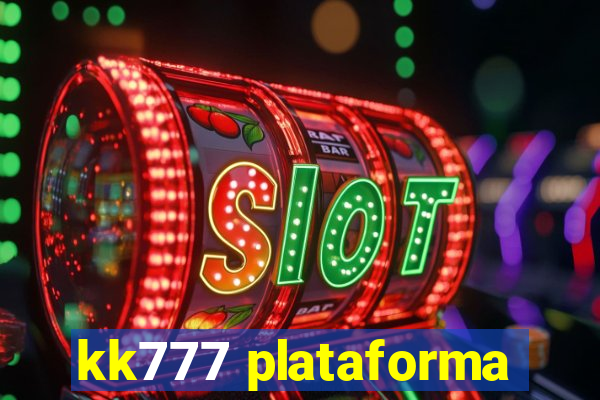 kk777 plataforma